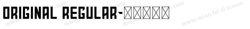 Original Regular字体转换